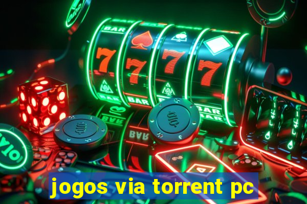 jogos via torrent pc